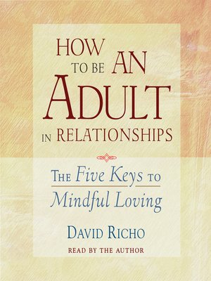 cover image of How to Be an Adult in Relationships